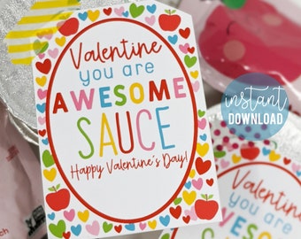 Applesauce Valentine's Day Printable Tag Awesome Sauce Valentine Class Team Friend Neighbor Carpool Daycare Teammate Bus Sports Classmate