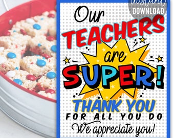 Teacher Appreciation Printable Poster And Sign, Super Hero Teachers Week Print School Staff Thank You For All You Do Faculty PTSA PTA Theme