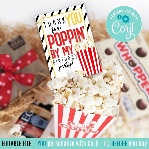 Editable Birthday Party Favor Popcorn Appreciation Printable Gift Tags, Thank You for Poppin' By Take Home Swag Bag Guest Treat Tag Favors