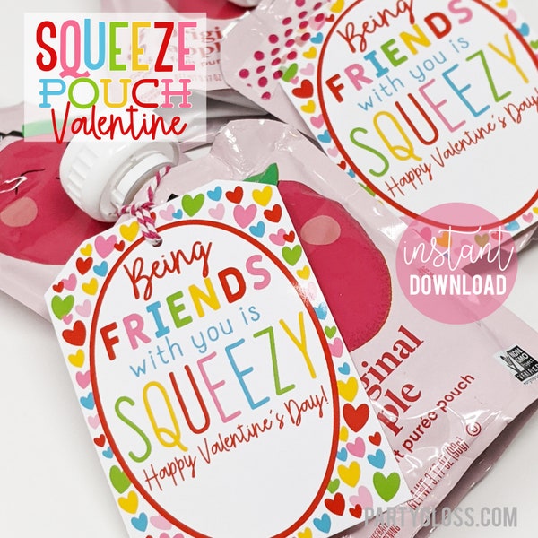 Squeeze Pouch Valentine's Day Printable Tag Main Squeeze Valentine  Applesauce Yogurt Class Classmates Team Teammates Neighbor Daycare Bus