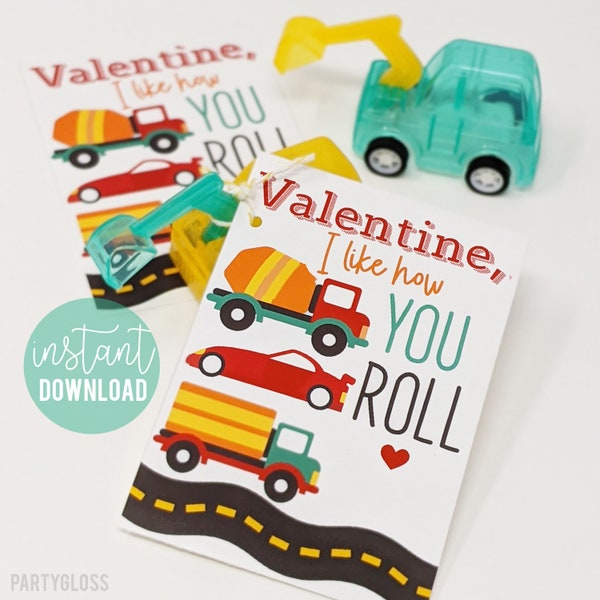 Valentine's Day Printable Tag Cars Trucks Valentine I Like How You Roll Class Team Friend Neighbor Carpool Daycare Teammate Bus Classmate