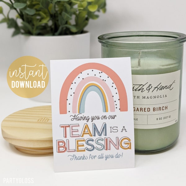 Having You On Our Team Is A Blessing Appreciation Printable Gift Tags, Employee Boho Rainbow Tag Staff Church School PTA PTO Faculty Office