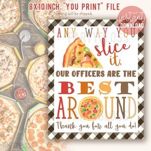 Police Appreciation Printable 8x10 Sign | Officer Appreciation | Pizza Sign | Appreciation Week | Officer Appreciation Sign | Pizza Delivery