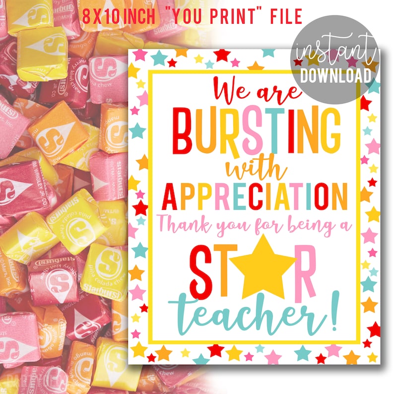 Teacher Appreciation 8x10 Printable Sign, Star Teacher Candy Sign Bursting With Appreciation Break Room PTO PTA Star Burst Candy Dish image 1