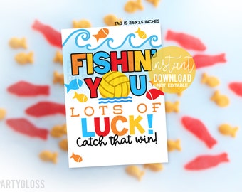 Water Polo Fishin' You Lots Of Luck Catch That Win Printable Gift Tags Practice Match State Regionals Tournament Goldfish Competition