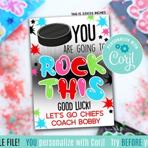 Editable Hockey You Are Going To Rock This Good Luck Printable Gift Tags, Pop Candy Rocks Playoff Game Match Team Treats State Championship