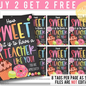 Teacher Appreciation Printable Gift Tags, How Sweet It Is Teacher Tag, PTA PTO, Cookies, Donuts, Cake Sweet Treats for School, Break Room