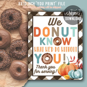 Police Veteran Appreciation 8x10 Printable Sign, Doughnut Drop Off Thank You For Serving Fire Station Ministry Military Donut Know What