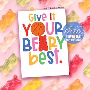Basketbal Geef het je Beary Beste geluk Afdrukbare cadeaukaartjes, Gummy Bear Candy Regionals State Playoffs Game Day Team Treat Teammate Tag