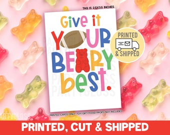 Printed, Cut & Shipped Football Give It Your Beary Best Good Luck Gift Tags Gummy Bears Candy State Playoff Game Day Team Try Outs Teammate