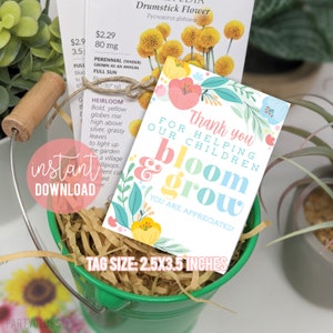 Étiquettes imprimables Bloom and Grow pour enseignants | Cadeau pour les enseignants | Étiquette d'appréciation de graines de fleurs | PTA - Appréciation de la prise de force imprimable | Merci à la garderie