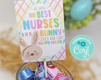 Editable Nurse Appreciation Printable Tags Happy Easter Spring The Best Nurses Any Bunny For Hospital Staff Medical Team Office Employee
