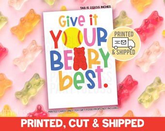 Printed, Cut & Shipped Softball Give It Your Beary Best Good Luck Gift Tags, Gummy Bear Candy State Playoffs Game Team Tournament Teammate