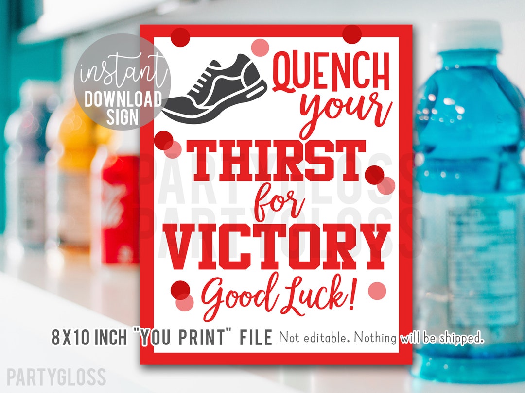 Red Cross Country Good Luck Printable 8x10 Inch Sign, Quench Your