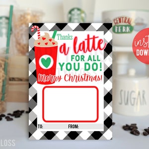 Weihnachtskaffee druckbare Geschenkkartenhalter, Danke A Latte Lehrer Kaffee Karte Personal Mitarbeiter Team Büro Coworker Volunteers PTA PTO