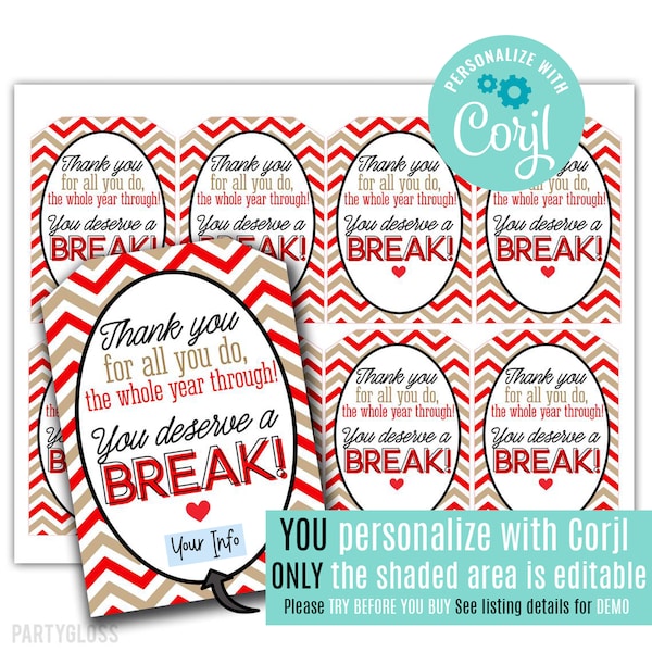 Editable Teacher Appreciation Printable Gift Tags, You Deserve A Break Candy Tag PTO PTA Chocolate Treat Tag Back To School Teachers Week