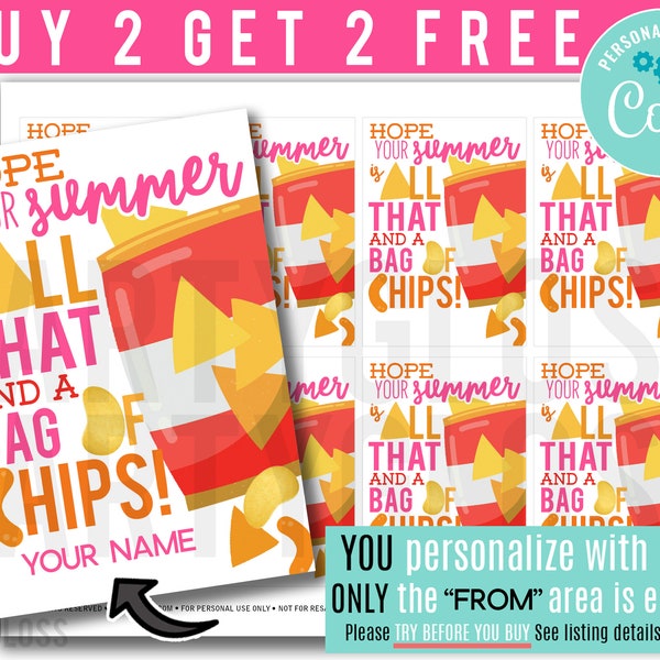 Editable Chips End Of Year Printable Tags, All That And A Bag of Chips Nacho Gift Happy Summer Break Friend Class School Team Classmate Pink