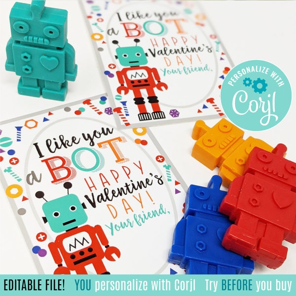 Editable Robot Girl Valentine's Day Printable Tags Like You A Bot Class Team Friend Neighbor Teacher Daycare Teammate Classmate Student Bus