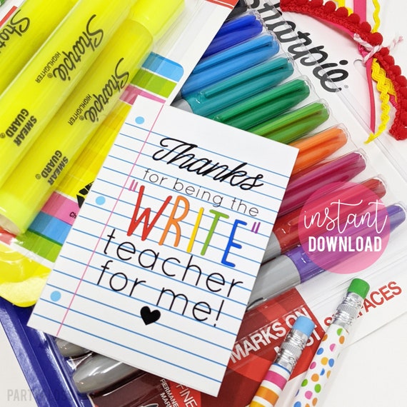 Teacher Appreciation Printable Gift Tags, Write Teacher for Me Teachers  Appreciation Week Day School Staff Faculty Markers Pens Highlighters 