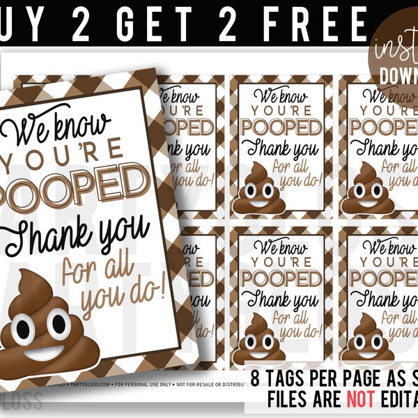 Pooped Printable Tag | We Know You're Pooped Tags | Emoji Tags | Poop Emoji Printable Tags | Appreciation Tags | Staff Appreciation Treats