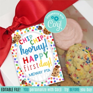 Editable Back To School Printable Gift Tags, Chip Chip Hooray Cookie Treat Tag First Day Of School So Happy You&#39;re My Teacher Appreciation