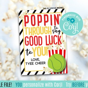 Modifiable Tennis Popcorn Bonne chance Étiquettes cadeaux imprimables Poppin Popping Bag Snacks Team Tournament Match State Regionals Championship Partner