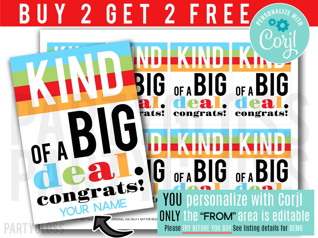 Editable Congratulations Printable Tags, Kind of A Big Deal, Snack ...