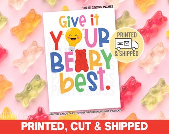 Printed, Cut & Shipped Test Taking Give It Your Beary Best Good Luck Gift Tags, Gummy Bear Candy SAT PSAT LSAT Entrance Exam Class Testing