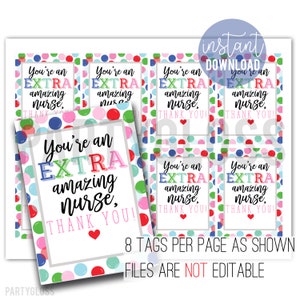 Nurse Appreciation Printable Tag | Gum Tags | Extra Tags | Extra Amazing Nurse | Nurse Medical Thank You | Staff Appreciation Tag | Gum Tags