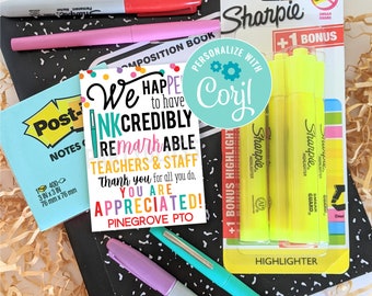 Editable Teacher Appreciation Printable Gift Tags, INKcredibly ReMARKable Teachers & Staff PTO PTA Back To School Supplies Pen First Day