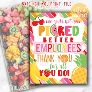 Mitarbeiter Wertschätzung 8x10 Zeichen Druck, Obst Leckerei druckbare Büro Mitarbeiter nämlich Kollege Coworker Food Schild Mitarbeiter Danke Pause Raum Mittagessen
