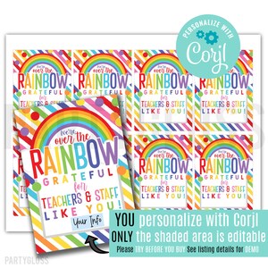 Editable Teacher Appreciation Printable Tag | Over The Rainbow | Staff Gift Ideas | Teachers & Staff | PTO PTA Gift Tag | Teachers PG401