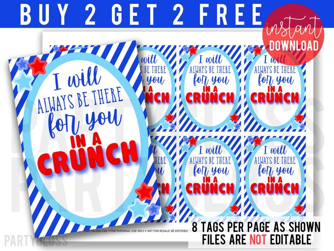 Be There in A Crunch Printable Tag Printable Crunch Tags - Etsy