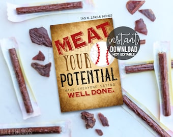 Baseball Meat Your Potential Printable Gift Tags, Tournament Big Game Day Team Snacks Teammates Little League Tee Ball Beef Jerky Meat Stick