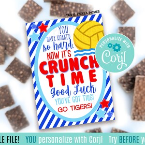 Water-polo modifiable Crunch Time Étiquettes cadeaux imprimables Bonne chance Chocolate Match State Championship Playoffs Regionals Tournament You got this