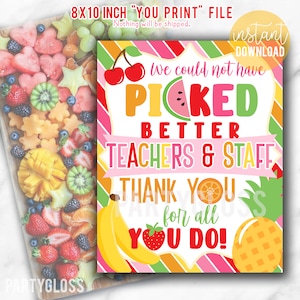 Obst Lehrer & Mitarbeiter Wertschätzung 8x10 druckbare Schild, fruchtige Schule Lehrer Danke behandelt Mittagessen Frühstück PTO PTA Dozenten Pausenraum
