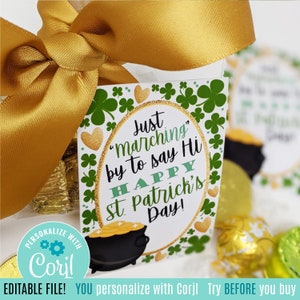 Editable St. Patrick&#39;s Day Printable Tags, Customer Gift Tag, Marching By To Say Hi Drop Off Client Teacher Neighbor Office Staff Marketing