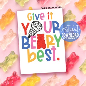 Lacrosse Give It Your Beary Bestes Glück druckbare Geschenkanhänger Gummibärchen Candy Regionals Team Treat Playoffs Spiel Match State Meisterschaft