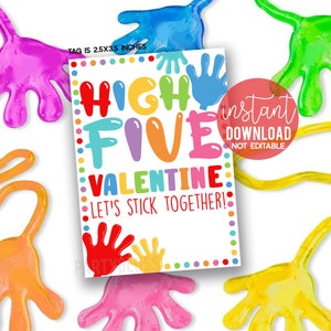 Sticky Hand High Five Valentine&#39;s Day Printable Tags, Non-Food, Slappy Hands Stuck to You Slime Slimy Stretchy Friend Class Stick Together