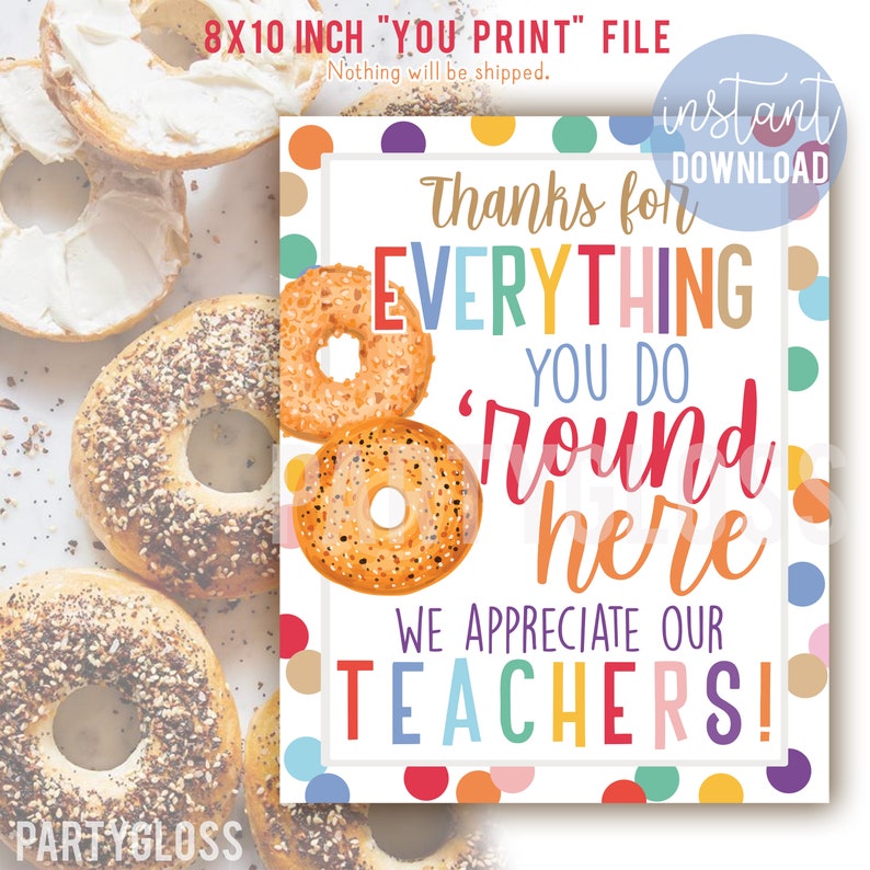 Teacher Appreciation Print Bagel Teacher Appreciation Etsy