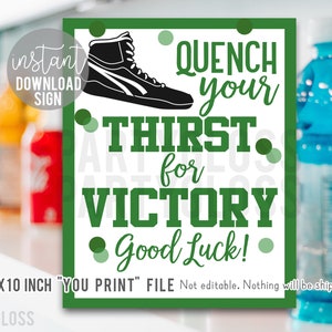 Affiche imprimable Bonne chance verte Wrestling 20 x 10 pouces, étanchez votre soif de victoire Boisson sportive Team Cooler Practice Meet Hydratation