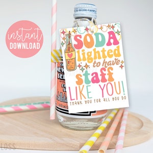 Wyrazy wdzięczności dla personelu Soda Pop Wydrukowane etykiety, personel taki jak Ty Soda Lighted PTA PTO Nauczyciel Trener Stołówka Biuro Współpracownik Pokój socjalny
