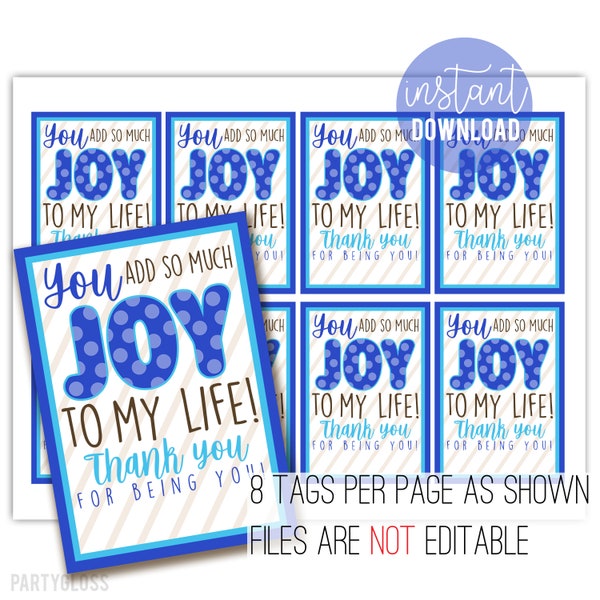 So Much Joy To My Life Appreciation Printable Gift Tags, Thank You Chocolate Candy Tag, Friend Team Family Office Neighbor Thankful For You