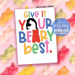 Gymnastics Give It Your Beary Best Luck druckbare Geschenkanhänger Gummibärchen Candy Gummies Gymnast Team Treats Treffen Staatsmeisterschaftsturnier