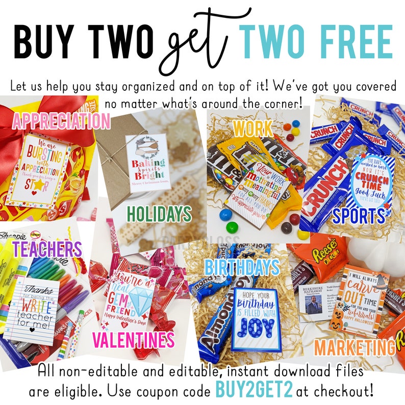 May include: A collage of images showing different gift bag ideas for various occasions. The categories include Appreciation, Holidays, Work, Sports, Teachers, Valentines, Birthdays, and Marketing. The image includes the text "BUY TWO get TWO FREE" and "All non-editable and editable, instant download files are eligible. Use coupon code BUY2GET2 at checkout!"