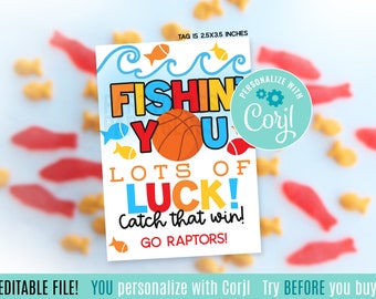 Editable Basketball Fishin' You Lots Of Luck Catch That Win Printable Gift Tags, Tournament Game Day Team Snacks Teammates Candy Playoffs