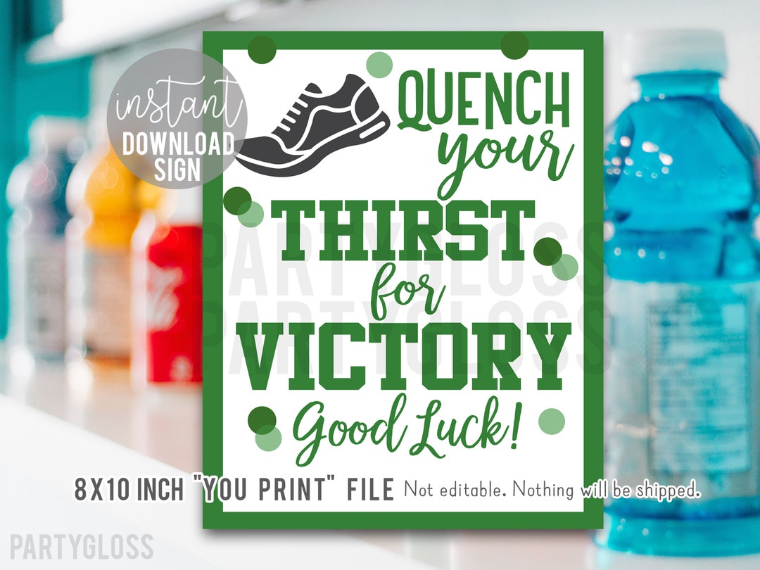 Green Cross Country Good Luck Printable 8x10 Inch Sign, Quench Your ...