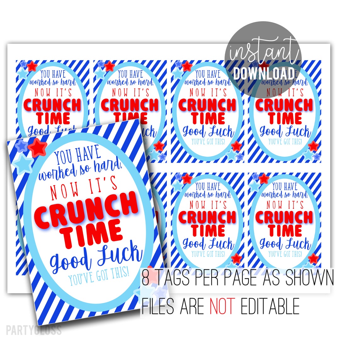 Crunch Time Good Luck Printable Tag Printable Crunch Tags PTO PTA Team