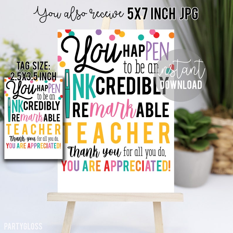 Teacher Appreciation Printable Gift Tags, Inkcredibly Remarkable ...