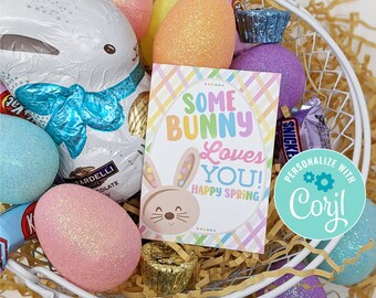 Editable Appreciation Printable Tags, Some Bunny Loves You Easter Bunny Spring Treat Tag Friend Neighbor Teacher Staff Team Office Coworker